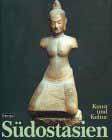Ars Antiqua Südostasien Kunst und Kultur
